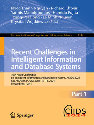 cover image of Recent Challenges in Intelligent Information and Database Systems